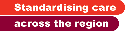 Standardising care across the region
