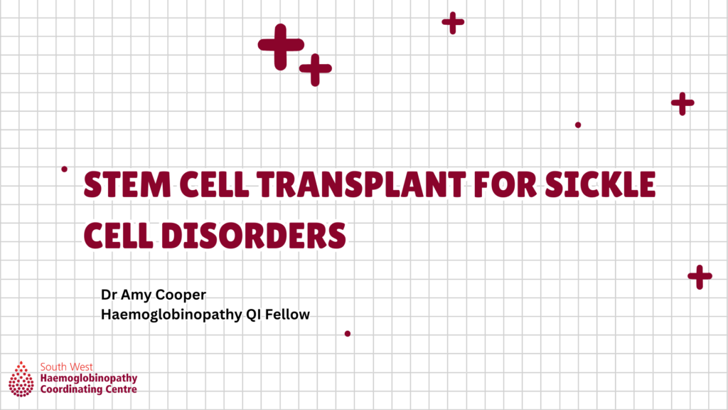 STEM CELL TRANSPLANT FOR SICKLE
